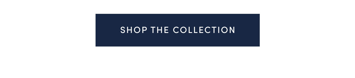 Shop The Collection