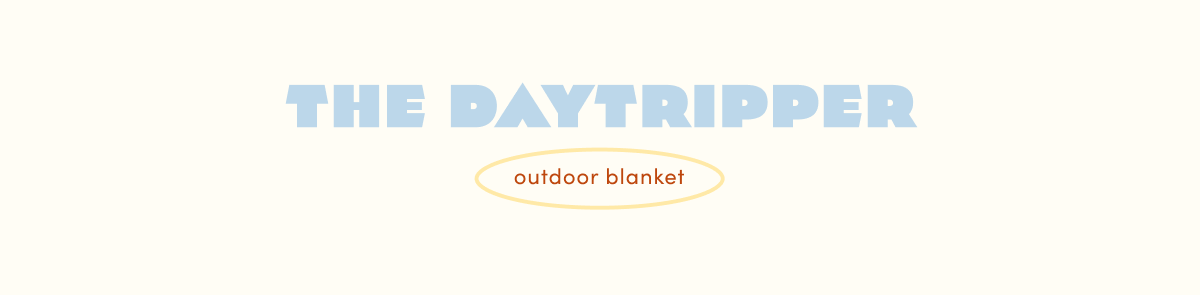 Shop Daytripper