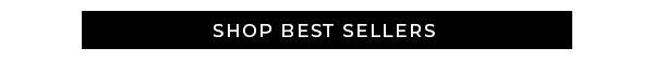 Shop Best Sellers