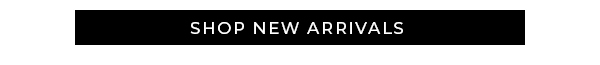 Shop New Arrivals
