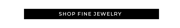 Shop Fine Jewelry