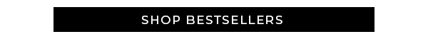 Shop Bestsellers