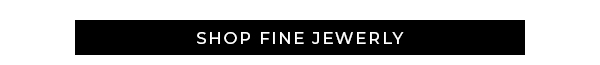 Shop Fine Jewelry