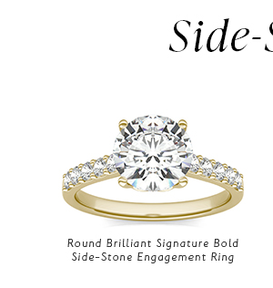 Round Brilliant Signature Bold Side-Stone Engagement Ring