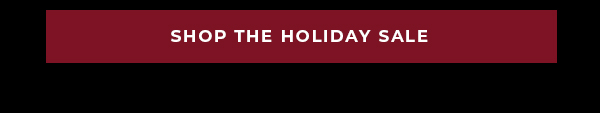 Shop the Holiday Sale