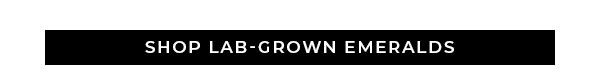 Shop Lab-Grown Emeralds