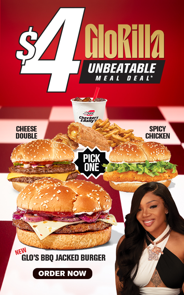 $4 GloRilla Unbeatable Meal Deal! The best meal deal in the game just got even better! Order now