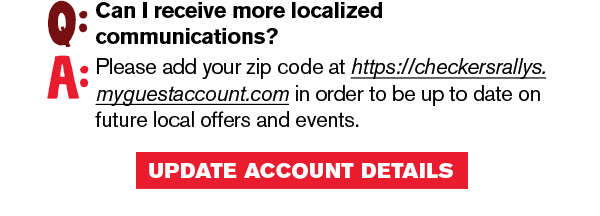Add your zip code for future local offers and events.
