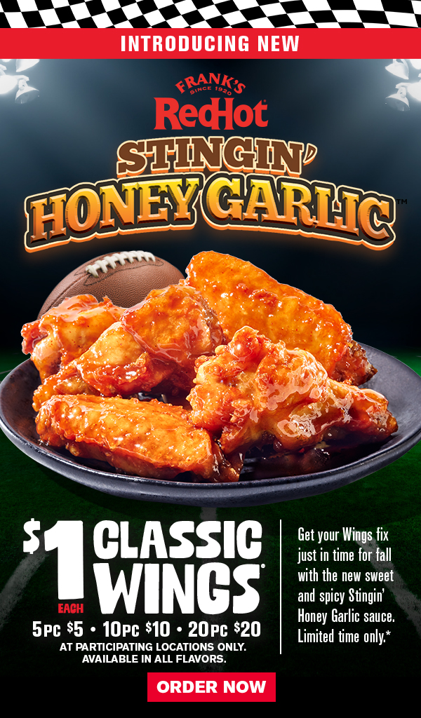 Stingin' Honey Garlic $1 each classic wings! Get your Wings fix just in time for fall! Limited time only. Order now