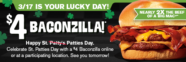 $4 Baconzilla tomorrow only!
