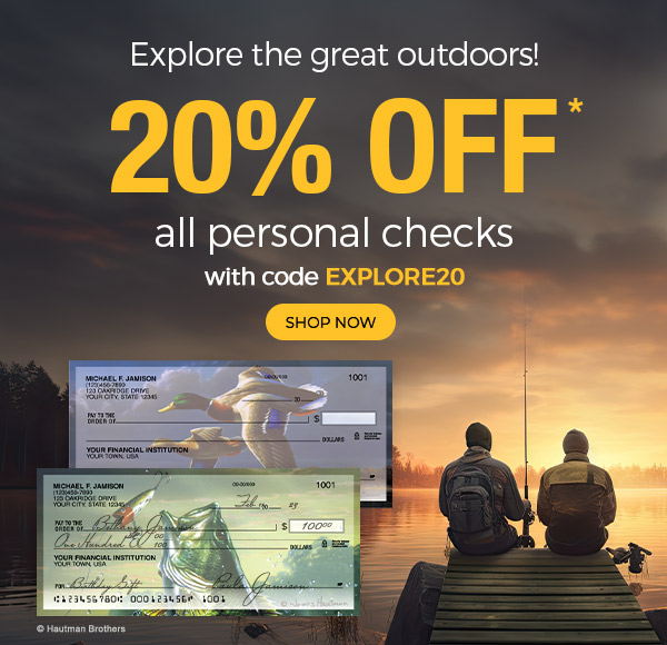 20% OFF Personal Checks with code EXPLORE20