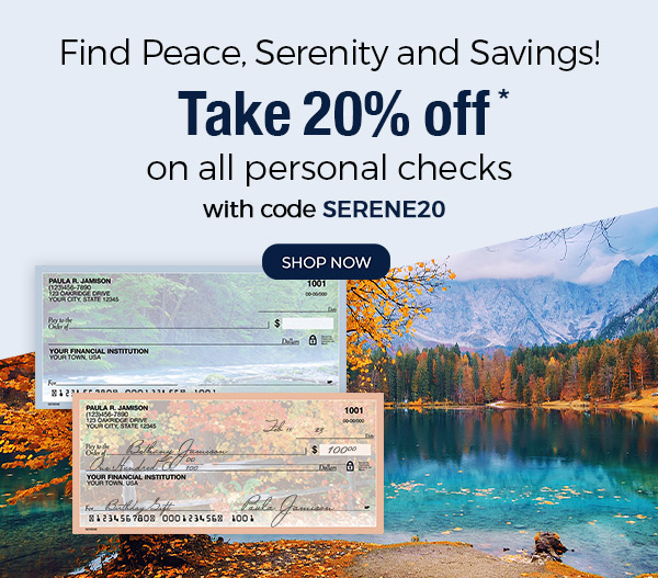 20% OFF Personal Checks with code SERENE20
