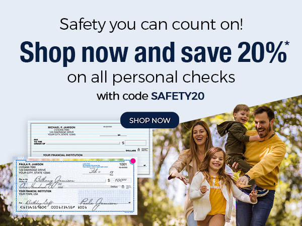 20% OFF Personal Checks with code SAFETY20