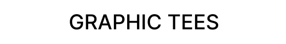 $3.99 & Up Graphic Tees
