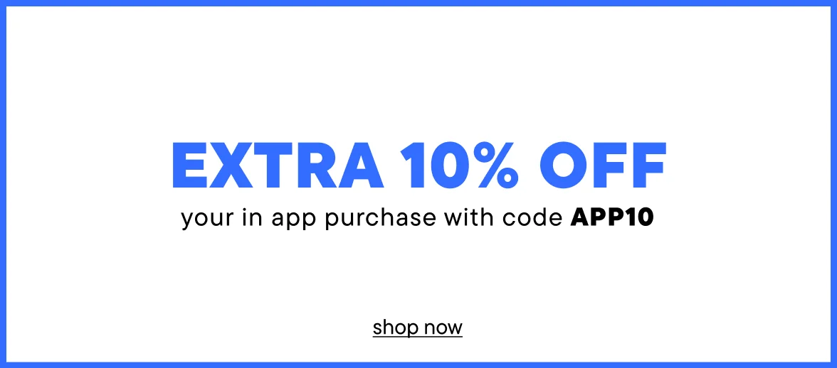 Extra 10% off your in app purchase with code APP10