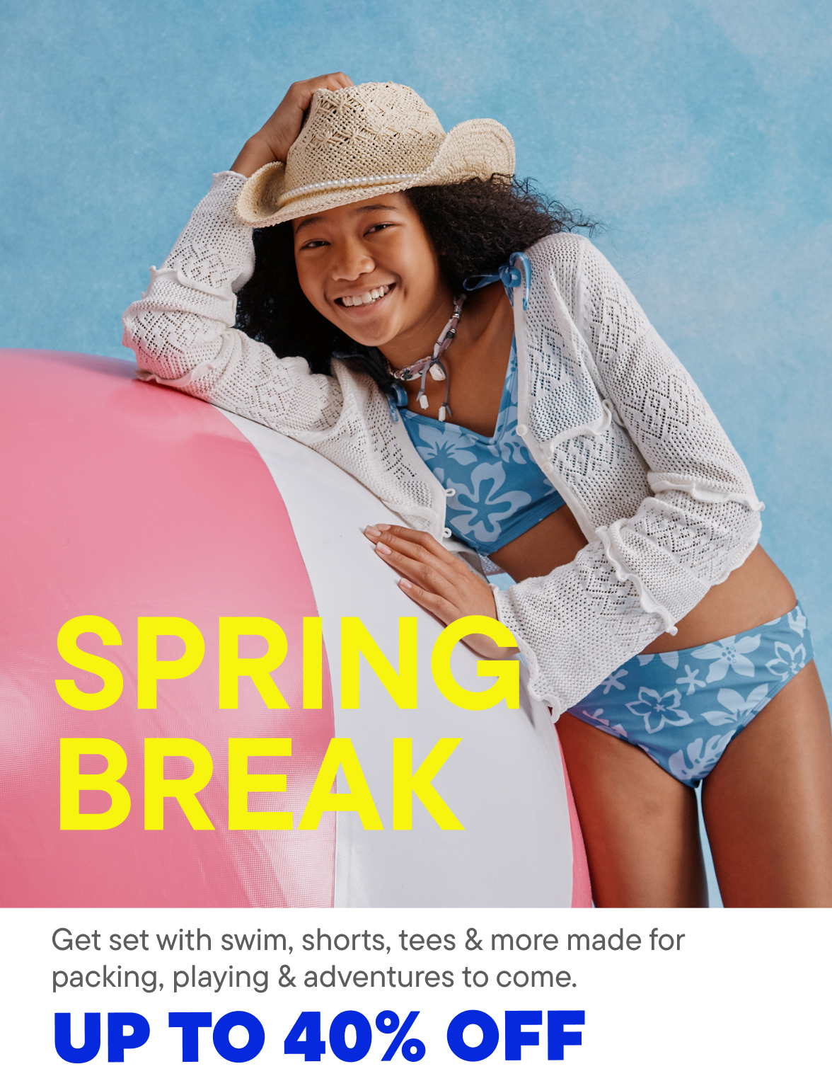 Up to 40% off Spring Break