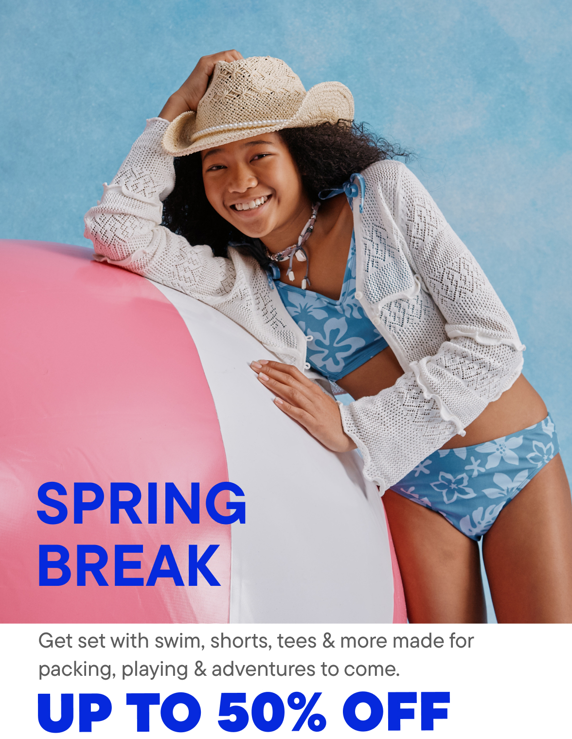 Up to 50% off Spring Break