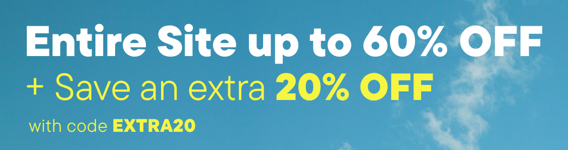 Up to 60% off Entire Site + Save an Extra 20% off with code EXTRA20