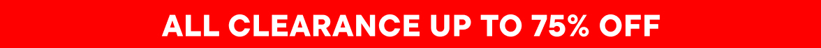 Up to 75% off Clearance