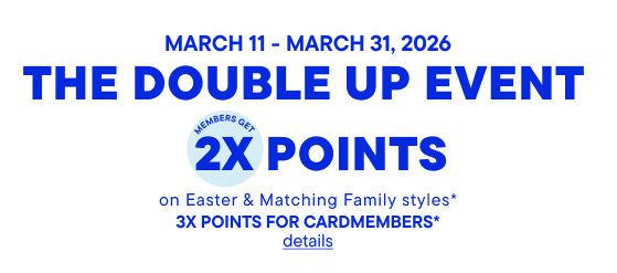 Earn Bonus points on Easter & Matching Family Styles