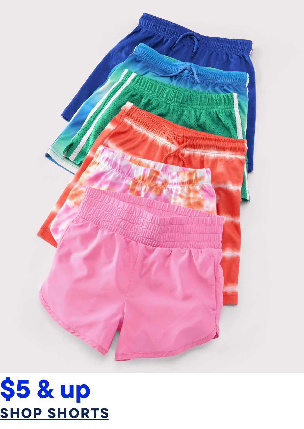$5 & Up Shorts