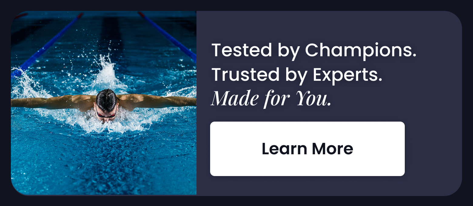 Tested by Champions. Trusted by Experts. Made for You. - LEARN MORE