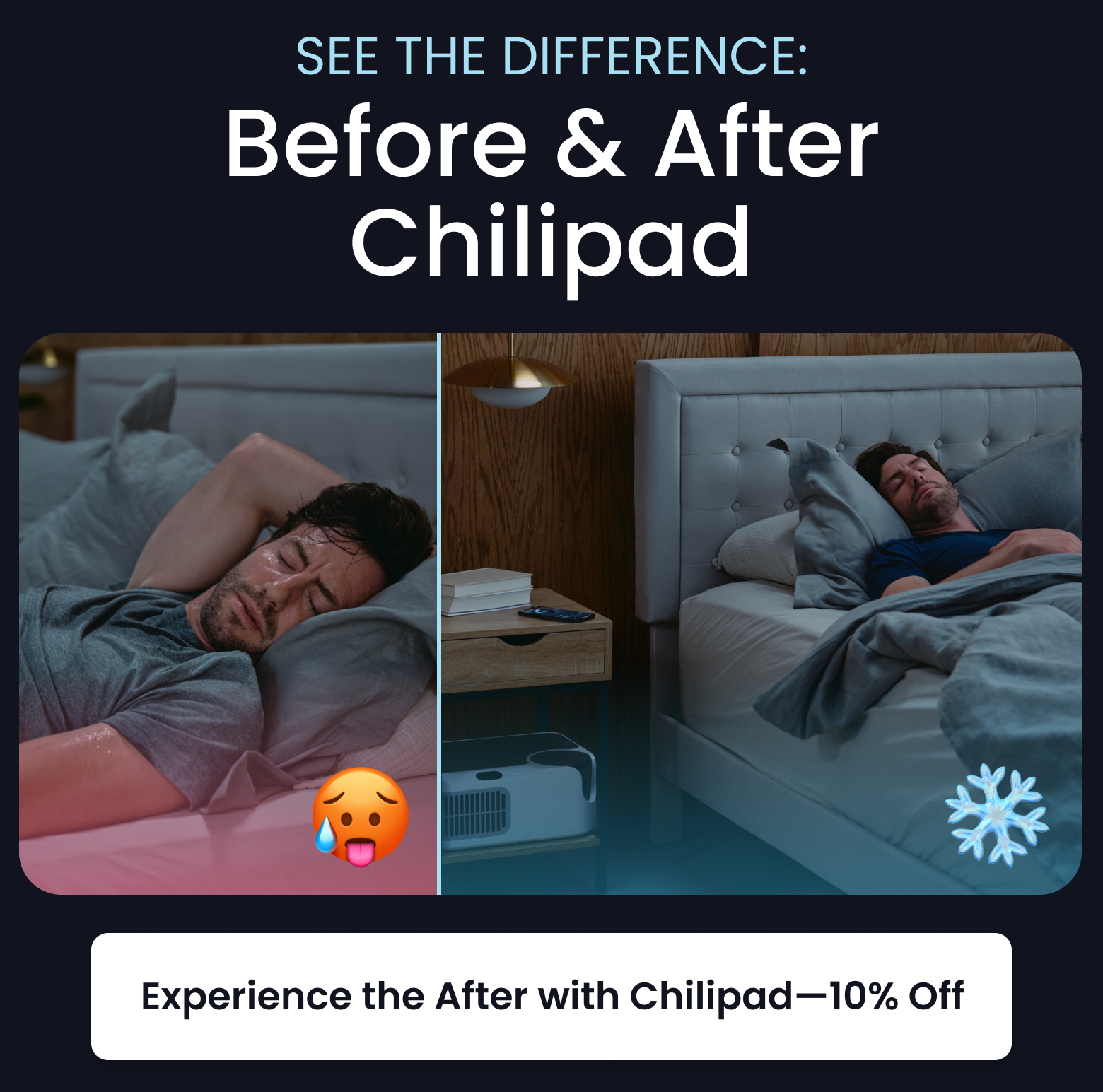 SEE THE DIFFERENCE: Before & After Chilipad - EXPERIENCE CHILIPAD WITH 10% OFF
