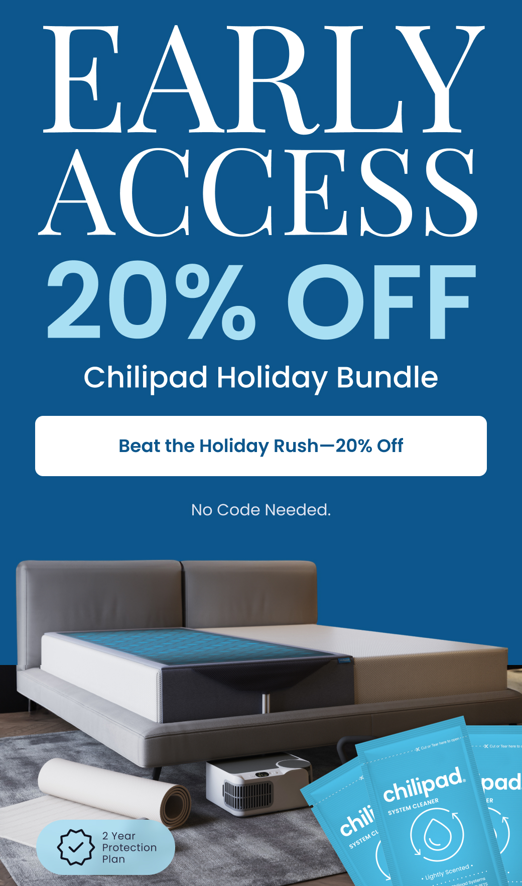 EARLY ACCESS: 20% OFF Chilipad Bundle - SHOP 20% OFF
