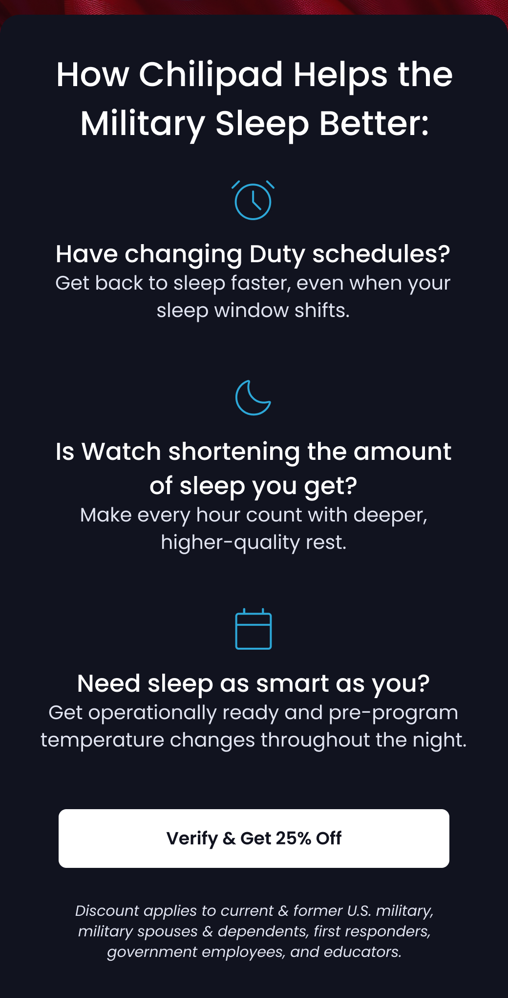 How Chilipad Helps the Military Sleep Better: Have changing Duty schedules? Is Watch shortening the amount of sleep you get? Need sleep as smart as you? - VERIFY AND GET 25% OFF