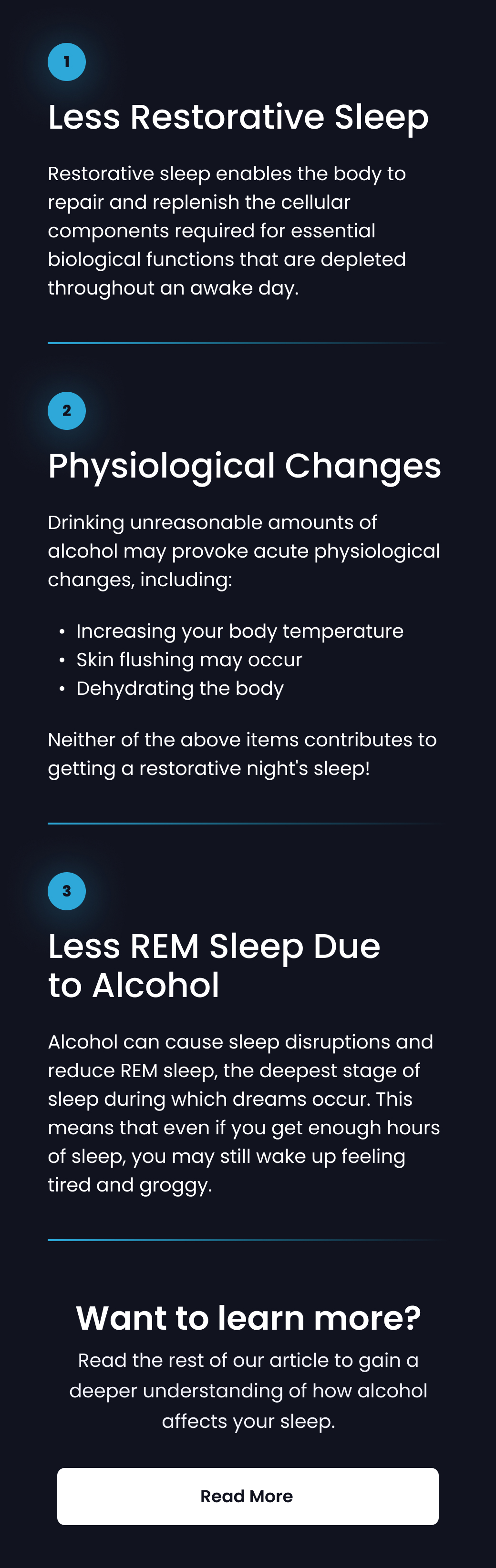 Want to learn more? Read the rest of our article to gain a deeper understanding ofhow alcohol affects your sleep. - READ MORE
