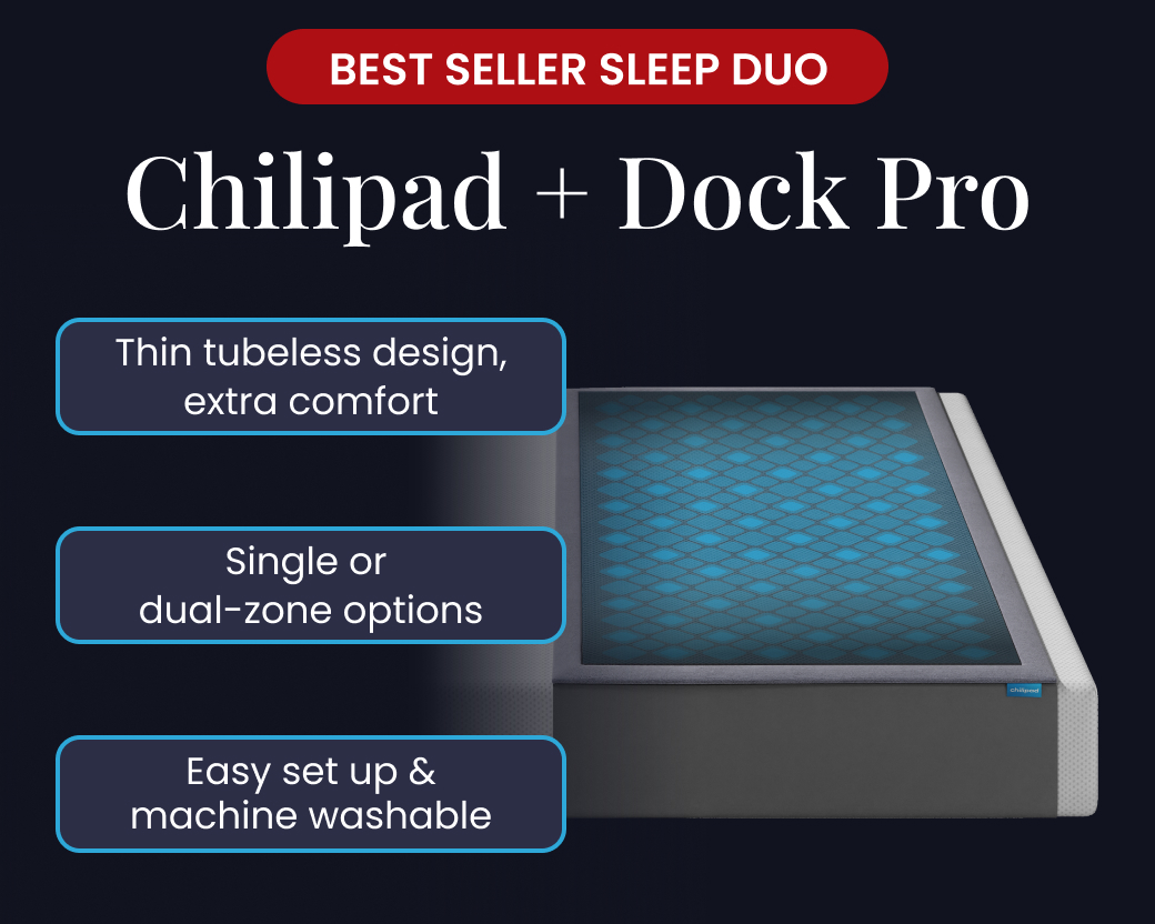 BEST SELLER SLEEP DUO: Chilipad + Dock Pro