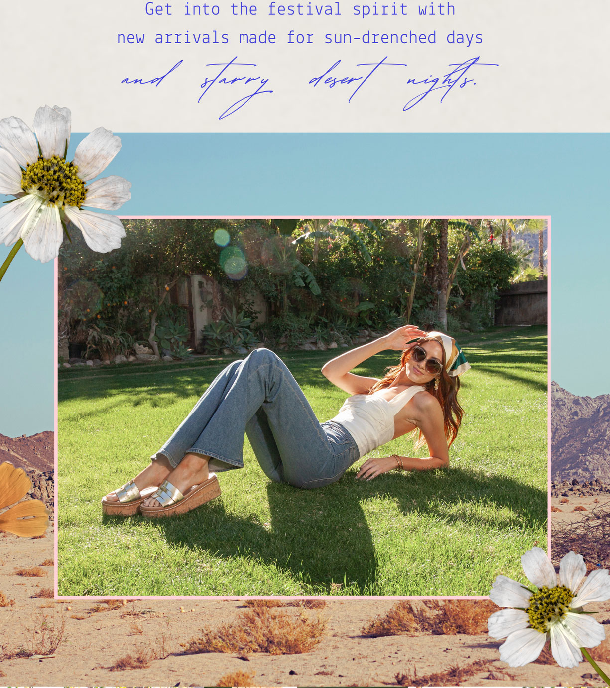 SHOP THE FESTIVAL COLLECTION 