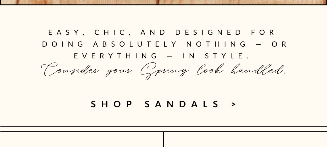 SHOP NEW SANDALS
