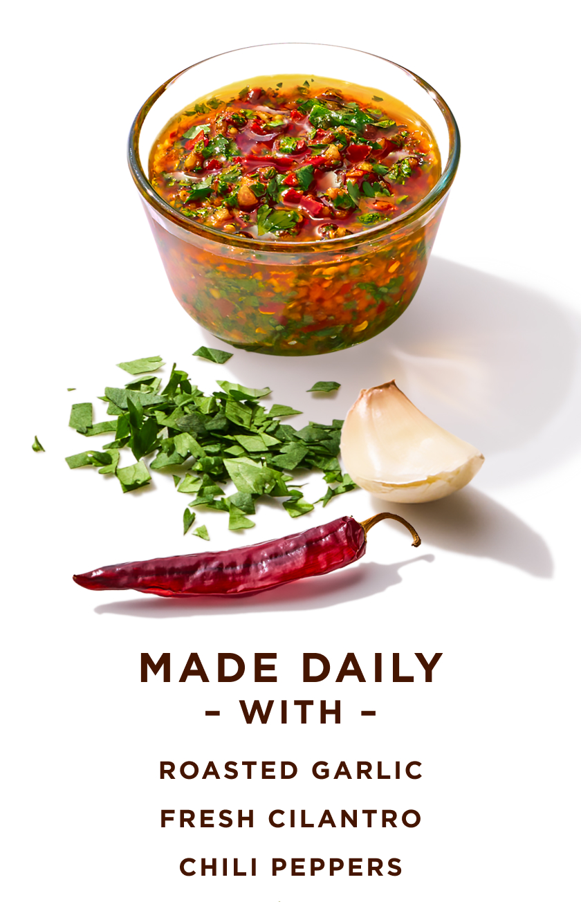 made daily with roasted garlic, fresh cilantio and chili peppers