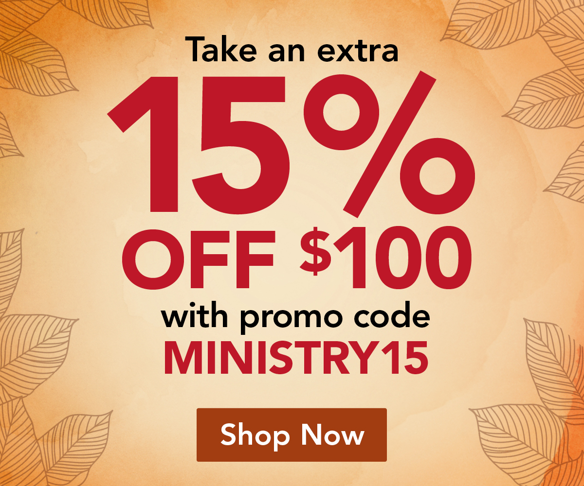 Save an extra 15% off orders $100+ with code MINIISTRY15 when you shop now!