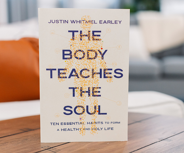 The Body Teaches the Soul