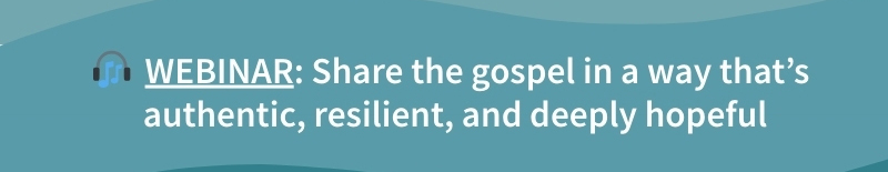 Sign up for this webinar on Evangelism
