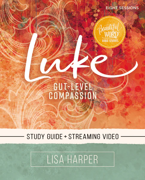 Luke Bible Study Guide plus Streaming Video