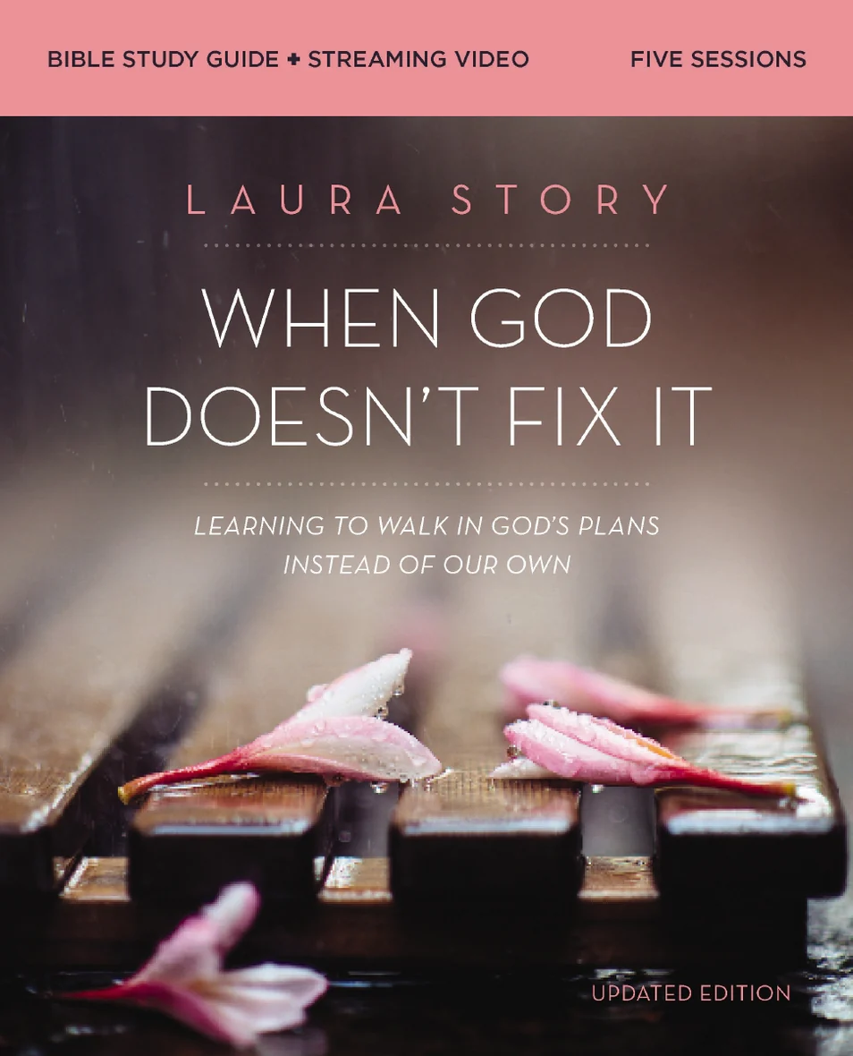 When God Doesn't Fix It Bible Study Guide plus Streaming Video