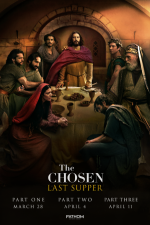 THE CHOSEN: LAST SUPPER