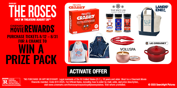 THE ROSES | PURCHASE TICKETS 8/12 - 8/31 FOR A CHANCE TO WIN A PRIZE PACK | ACTIVATE OFFER >