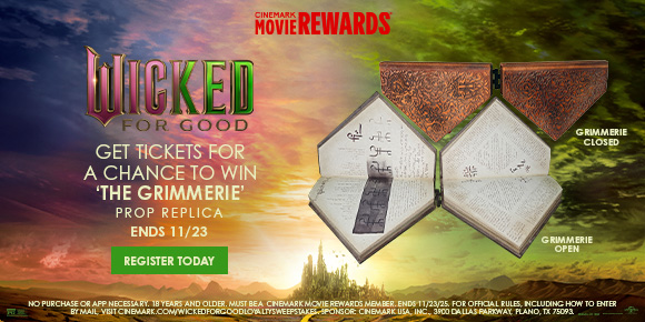 WICKED: FOR GOOD | GET TICKETS FOR A CHANCE TO WIN 'THE GRIMMERIE' PROP REPLICA | ENDS 11/23 | REGISTER TODAY >