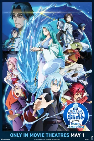 THAT TIME I GOT REINCARNATED AS A SLIME THE MOVIE: TEARS OF THE AZURE SEA