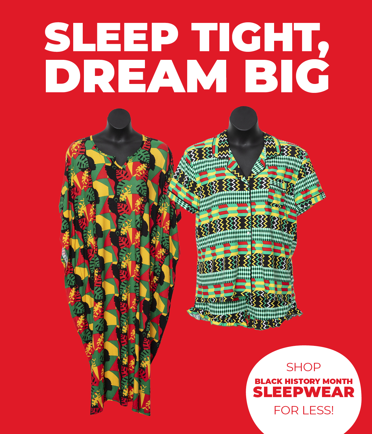 Sleep Tight, Dream Big — Black History Month Sleepwear
