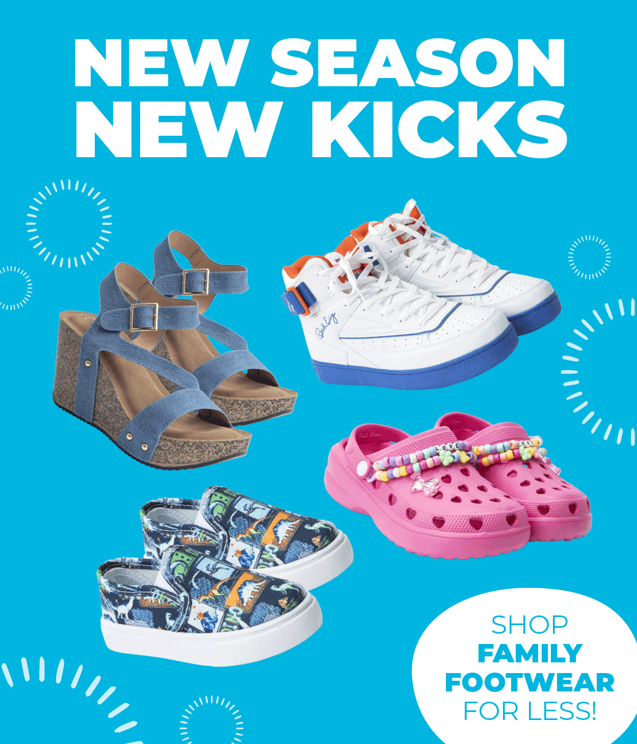 New Season — New Kicks! — Shop Family Footwear for Less