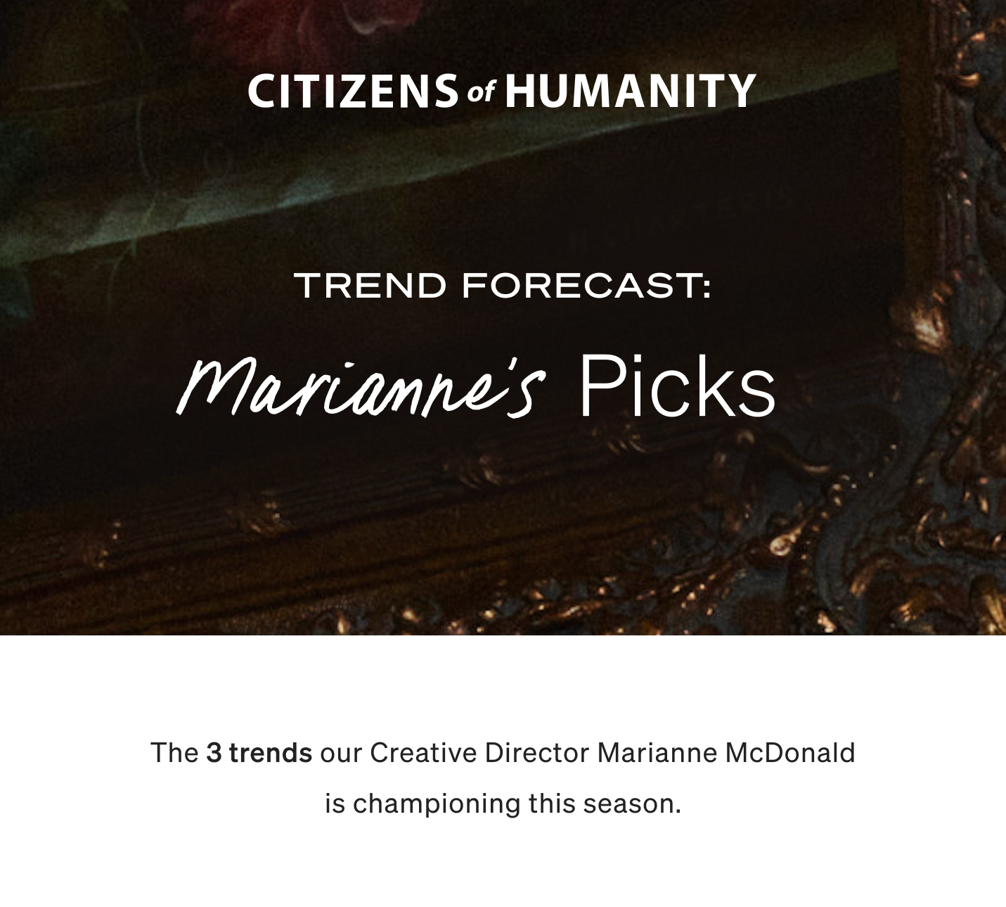TREND FORECAST: Marianne's Picks