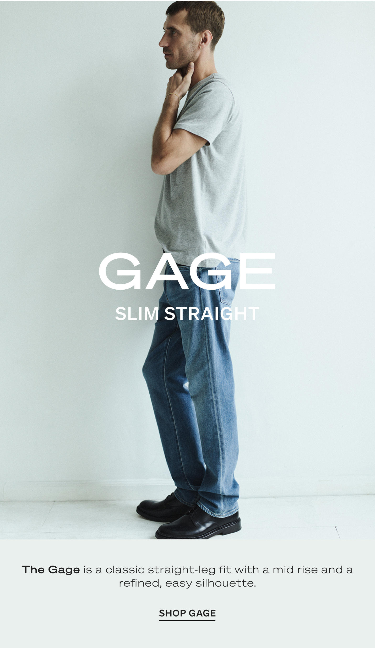 Shop the Gage Slim Straight