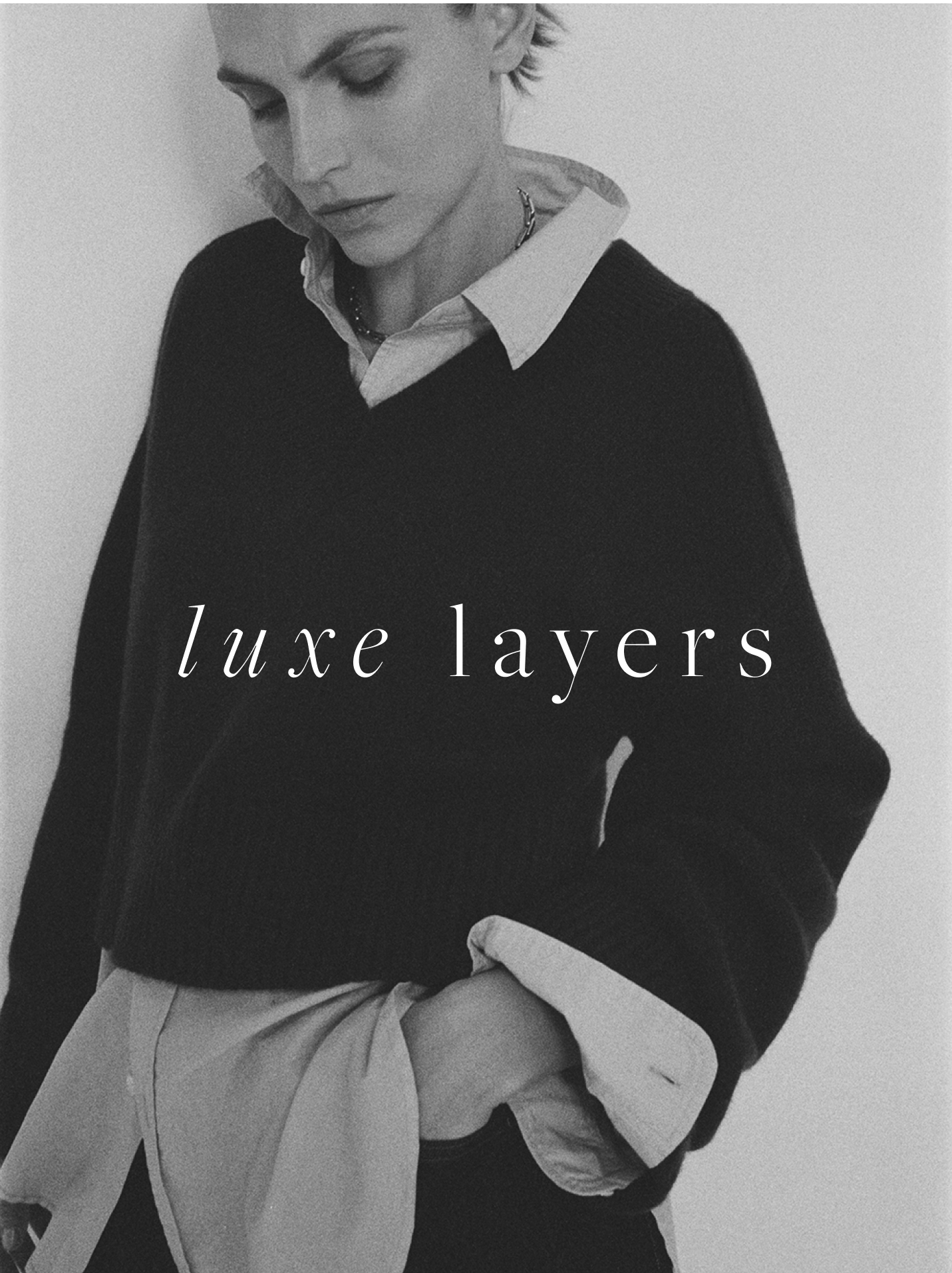 Shop Luxe Layers