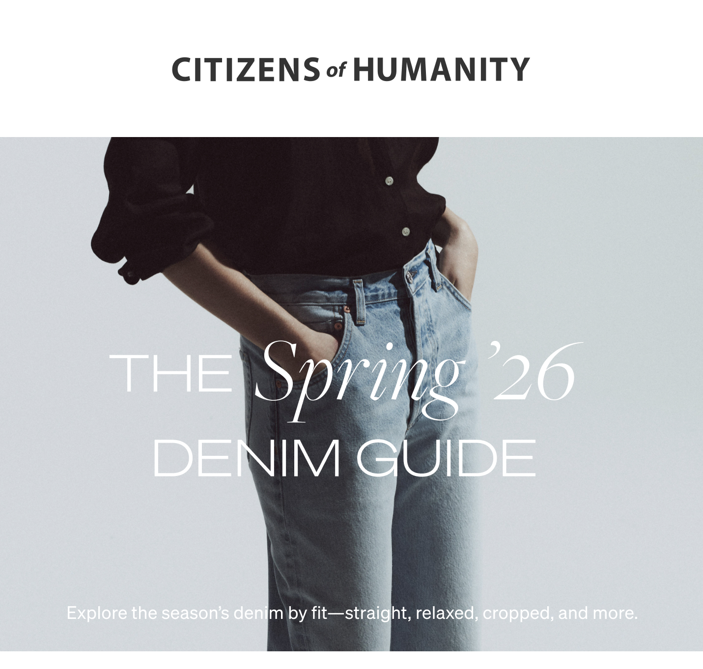 The Spring 26 Denim Guide