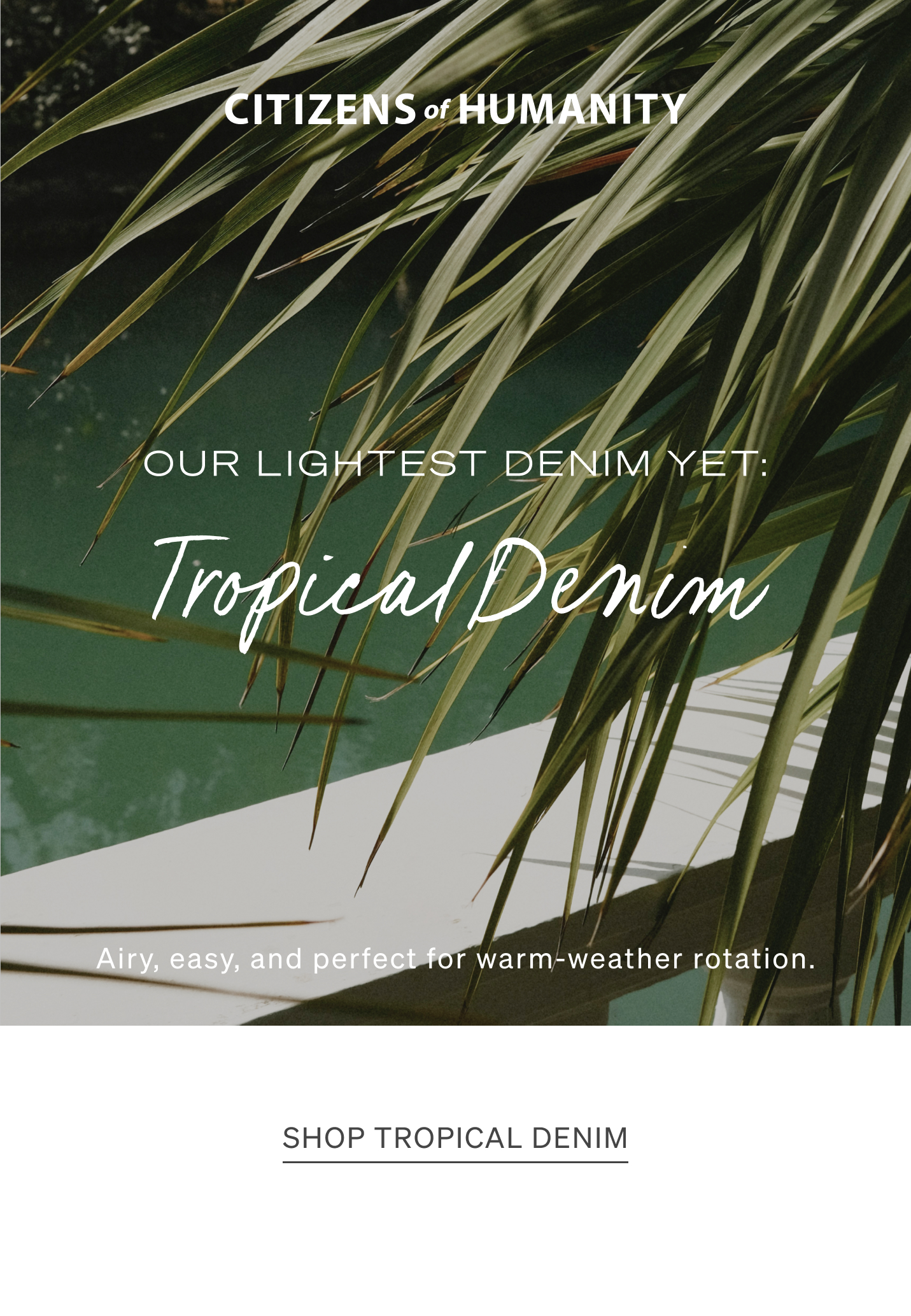 Shop Tropical Denim